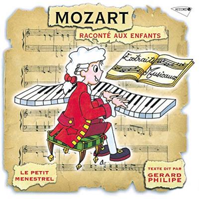 Mozart racont&eacute; aux enfants par G&eacute;rard Philipe