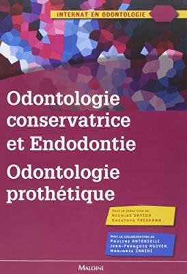 Odontologie conservatrice et endodontie odontogolie prothese
