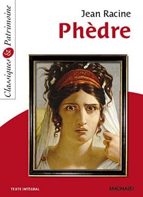 Ph&egrave;dre - Classiques et Patrimoine (Broch&eacute;)