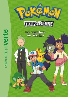 Pok&eacute;mon Noir Et Blanc Tome 3 - Le Combat De Sacha