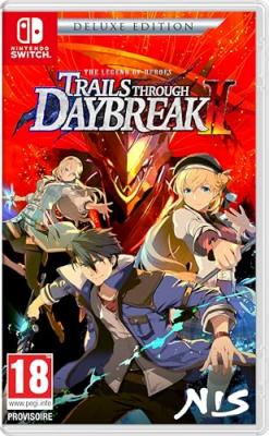 NIS AMERICA The Legend of Heroes: Trails through Daybreak II Deluxe Edition Nintendo Switch 