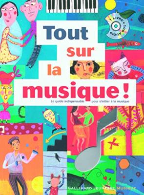 Tout Sur La Musique ! - (1 Cd Audio)