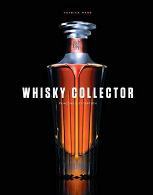 [EDITIONS GRUND] Whisky Collector - Flacons D'exception