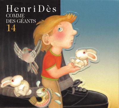 Henri D&egrave;s Vol. 14 - Comme des g&eacute;ants - Digipack