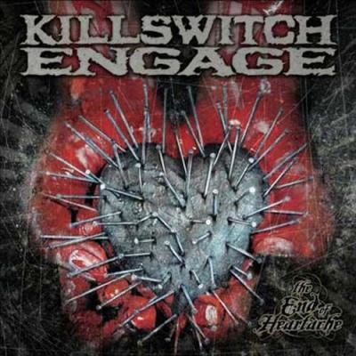 The end of heartache by Killswitch Engage
