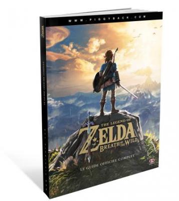 PIGGYBACK INTERACTIVE LIMITED Guide The Legend of Zelda : Breath of the Wild