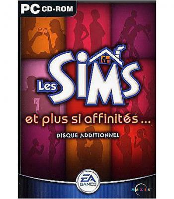 Les Sims 1 : Et Plus Si Affinit&eacute;s