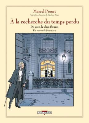 A La Recherche Du Temps Perdu Tome 1 - Du C&ocirc;t&eacute; De Chez Swann - Un Amour De Swann, Volume 1