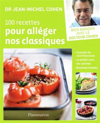 Fournisseur Cultura 100 Recettes Pour All&eacute;ger Nos Classiques