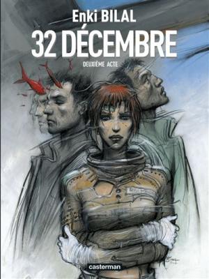 Monstre - 32 d&eacute;cembre - Deuxi&egrave;me acte (BD)