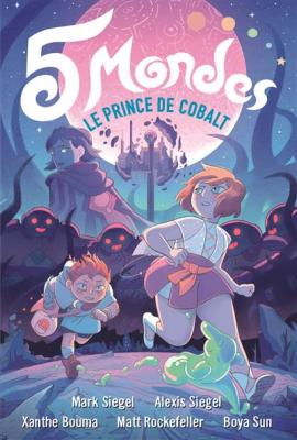 Livre - 5 mondes T.2   le prince de Cobalt