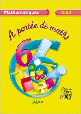 A port&eacute;e de maths CE2 - Livre de l'&eacute;l&egrave;ve - Ed.2009