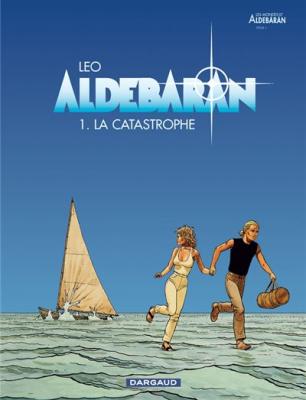 Aldebaran - Tome 0 - La Catastrophe (BD)