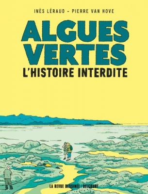 Algues vertes, l'histoire interdite 