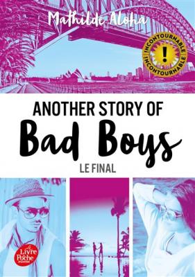 Fournisseur Cultura Another Story Of Bad Boys T.3 - Le Final