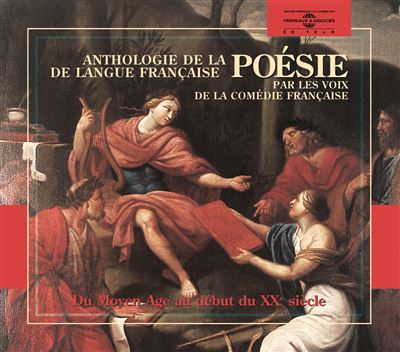 Anthologie de la po&eacute;sie en langue fran&ccedil;aise