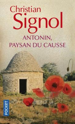Antonin, paysan du Causse (1897-1974) (Poche)