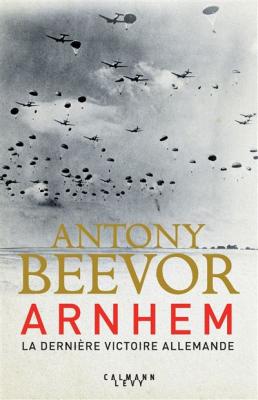 Fournisseur Cultura Arnhem - La Derni&egrave;re Victoire Allemande