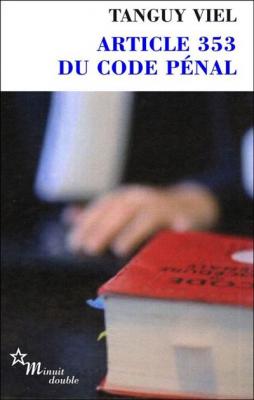 Article 353 du code p&eacute;nal (Poche)