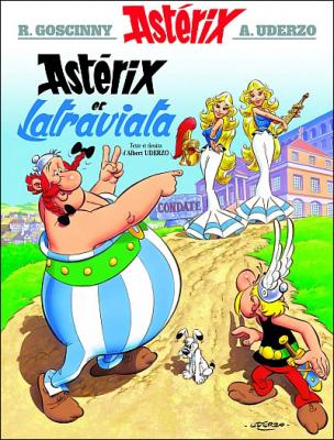 Ast&eacute;rix - Ast&eacute;rix et Latraviata 