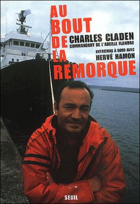 Au bout de la remorque - L'Erika et les autres