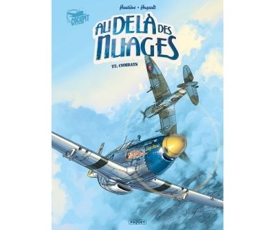 Au-Del&agrave; Des Nuages Tome 2 - Combats