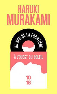 Au sud de la fronti&egrave;re, &agrave; l'ouest du soleil (Poche)