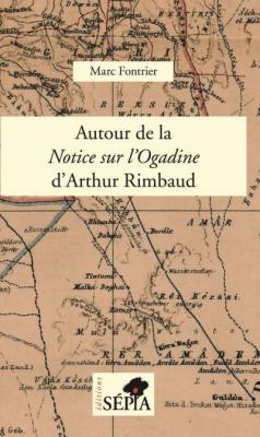 Fournisseur Cultura Autour De La Notice Sur L'ogadine D'arthur Rimbaud