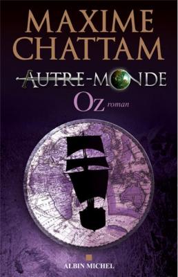Autre-Monde - tome 5 - Oz (Grand format)
