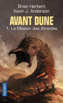 Avant Dune - tome 1 La maison des Atreides (Poche)
