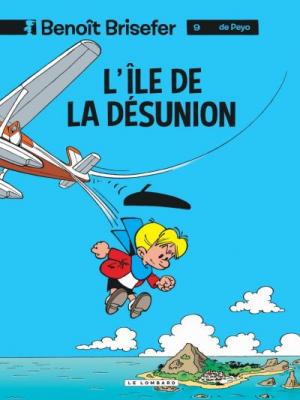 Beno&icirc;t Brisefer (Lombard) - Tome 9 - L'Ile de la d&eacute;sunion (BD)