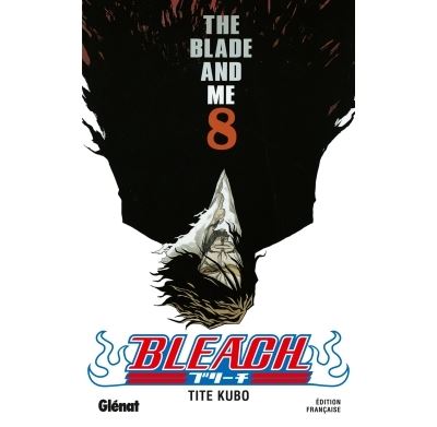 Bleach - Tome 08 - The blade and me (Manga)