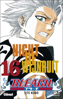 Bleach - Tome 16 - Night of wijnruit (Manga)
