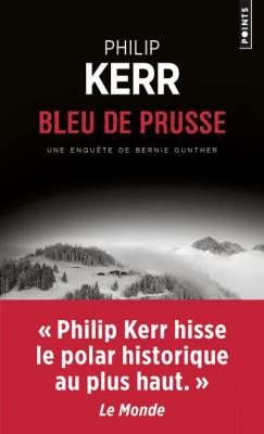 Une Aventure De Bernie Gunther - Bleu De Prusse