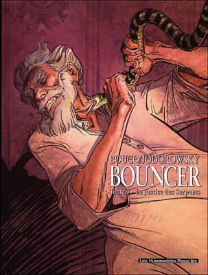 Bouncer Tome 3 - La Justice Des Serpents