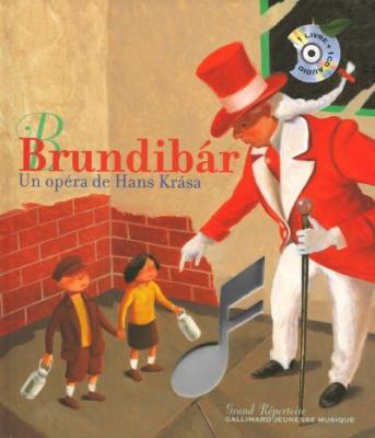 Brundib&aacute;r: Un op&eacute;ra de Hans Kr&aacute;sa