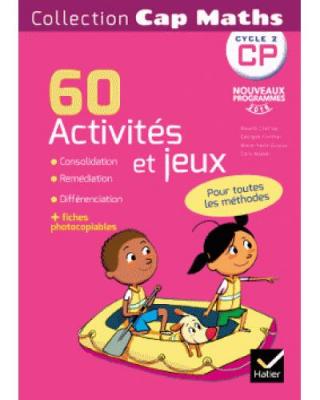 Cap Maths Cp - 80 Activit&eacute;s Et Jeux