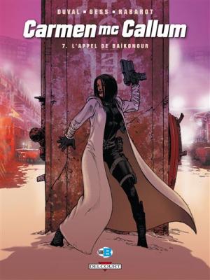 Carmen Mccallum Tome 7 - L'appel De Ba&iuml;konour