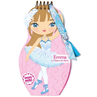 COLLECTIF Minimiki - Carnet cr&eacute;atif - Emma &agrave; l'Op&eacute;ra