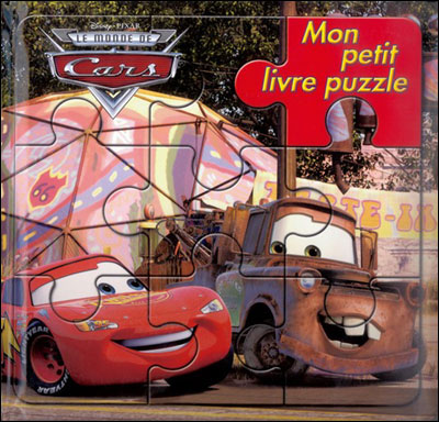 CARS - Mon Petit Livre Puzzle - 5 Puzzles 9 Pi&egrave;ces - Disney Pixar