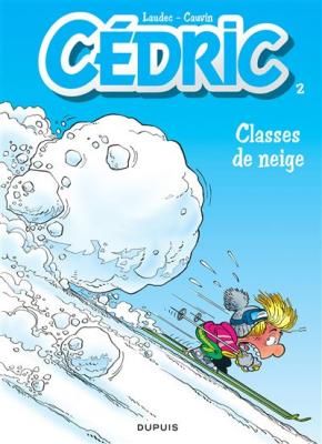C&eacute;dric - Tome 2 - Classes de neige (BD)