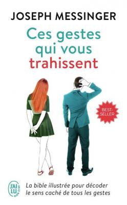 Ces gestes qui vous trahissent (Broch&eacute;)