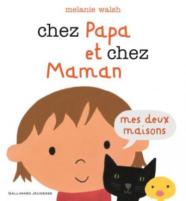 Chez Papa et chez Maman - Mes deux maisons (Jeunesse)