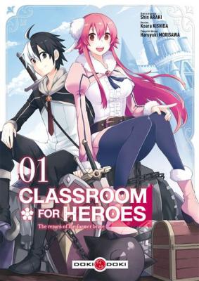 Classroom for heroes - vol. 01 (Manga)