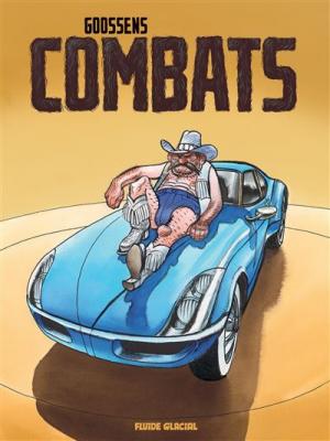 Combats - nouvelle &eacute;dition