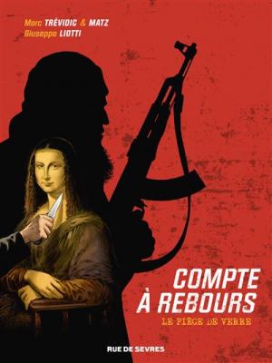 Compte &agrave; rebours tome 2 - le piege de verre