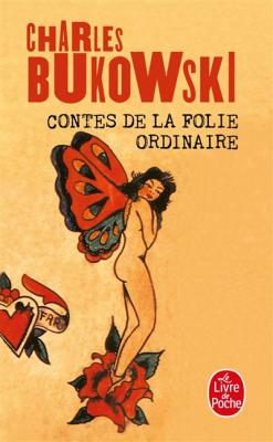 Contes de la folie ordinaire (Poche)