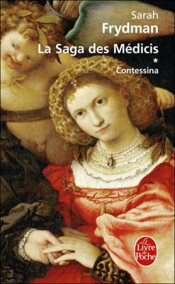 Contessina (La Saga des M&eacute;dicis, Tome 1)
