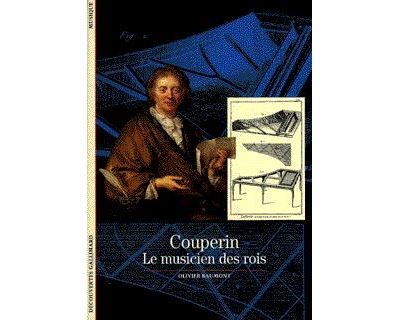 Couperin : Le musicien des rois