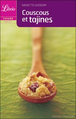 Couscous et tajines - Nadjette Guidoum - Librio - Poche - Guide